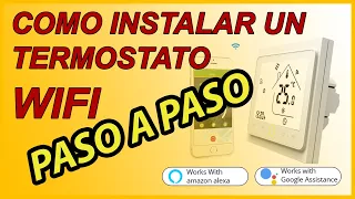 👍 TUTORIAL de como instalar un Termostato WIFI ECONOMICO 😍 |MUY FACIL💪|