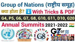 G4 | P5 | G6 | G7 | G8 | G10-11 | G20 & D10 | Group of nations | G7 and G20 Summits 2021-2022