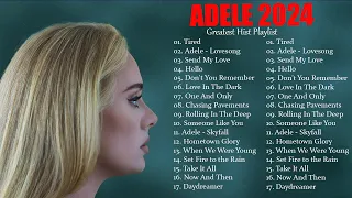 ADELE Best Hits || ADELE Hot billboard 2024 || Best Of Adele Greatest Hits Full Album 2024