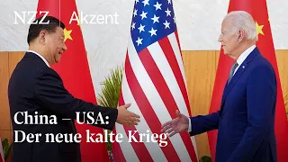 China - USA: Der neue kalte Krieg | NZZ Akzent