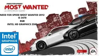 NEED FOR SPEED MOST WANTED 2012 INTEL HD 2500