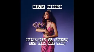 Olivia Rodrigo - happier/deja vu (mashup) (live from SOUR prom) (1 Hour Loop)