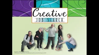 Creative Job Search: Career Planning and Preparing for the Job Hunt