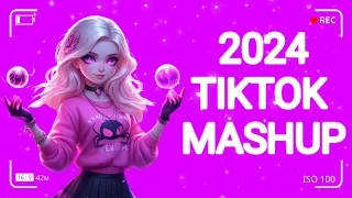 🐥🐥🐥BEST TIKTOK MASHUP  2024  (NOT CELAN) 🐥🐥🐥