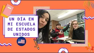 Un día en mi escuela de Estados Unidos | VLOG