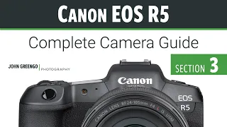 Canon R5: Complete Camera Guide [03-Exposure Controls]