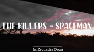 The Killers - Spaceman | LETRA EN ESPAÑOL