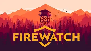 Hey There Delilah - [Firewatch]