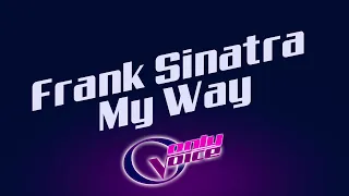 Frank Sinatra "My Way" ONLY VOICE without music