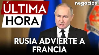 ÚLTIMA HORA | Rusia advierte a Francia: los soldados franceses en Ucrania, "objetivo prioritario"