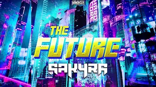 Sakyra - The Future