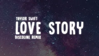 Taylor Swift - Love Story (Lyrics) "Disco Lines Remix" [TikTok song]