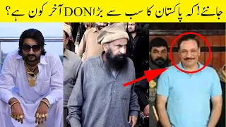 Top 5 underworld mafia don of Pakistan | Top Gangsters in Pakistan | Loud Land