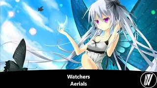 [Nightstyle] Aerials - Watchers