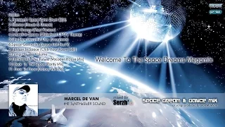 MarcelDeVan - Official Space Dream&Dance MegaMix