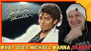 MICHAEL JACKSON | Wanna be Startin Something..... But WHAT? [ Reaction ]