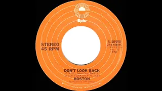 1978 HITS ARCHIVE: Don’t Look Back - Boston (stereo 45)