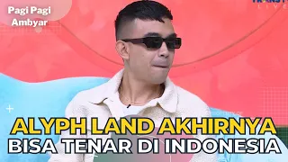Asal Malaysia, Alyph Land Tak Sangka Lagunya Viral Di Indonesia | PAGI PAGI AMBYAR (7/12/22) P3