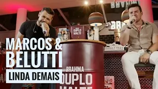 Marcos & Belutti - Linda Demais (LIVE) (ROUPA NOVA)