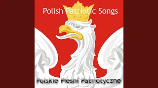 Mazurek Dąbrowskiego (Hymn Polski)