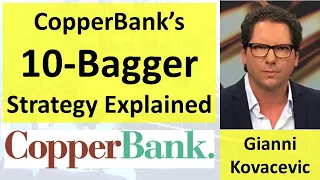 CopperBank’s 10-Bagger Strategy Explained by CEO Gianni Kovacevic