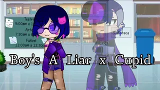 Boy's A Liar x Cupid/Gacha Club/Brawl Stars/FT. Edgar x BiBi