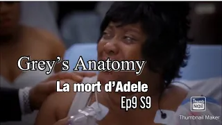 La mort d'Adele /Grey's Anatomy/Ep9 S9