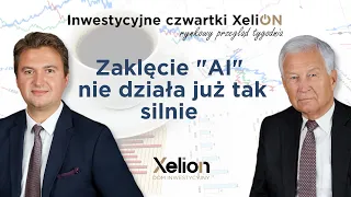 Inwestycyjne czwartki XeliON // rynkowy przegląd tygodnia // 25.04.2024 r.