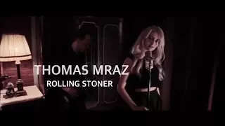 Turilina - Rolling Stoner (Thomas Mraz cover)