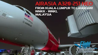 MSFS 2020 AirAsia Airbus A320 NEO | FBW A32NX | Kuala Lumpur to Langkawi Malaysia | WMKK - WMKL