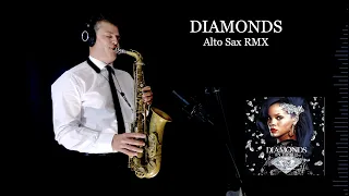 DIAMONDS - Rihanna - Alto Sax RMX - Free score