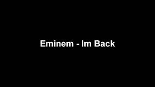 (INSTRUMENTAL) Eminem - Im Back