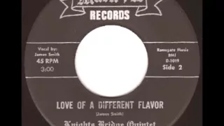 The Knights Bridge Quintet - Love Of A Different Flavor