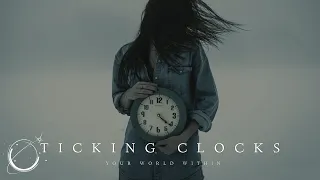 Ticking Clocks - Inspirational Video