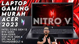 Laptop Gaming Murah, CPU 8-Core & RTX 4050: REVIEW Acer Nitro V 15 (ANV15-51)