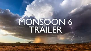 Monsoon 6 Trailer (8K)