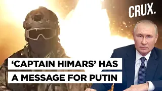 “My Name Is Captain HIMARS…” Ukraine Reveals Location Of The US Weapons, Mocks Russia