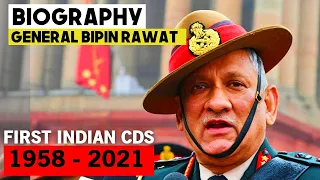 General Bipin Rawat Biography | India's First Chief of Defence Staff CDS | Bipin Rawat Birth - Death