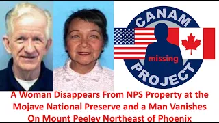 Misssing 411 David Paulides, A missing Man from Arizona & A Missing Woman on National Park Property