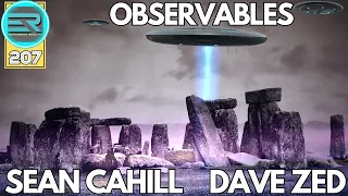 207 | Sean Cahill & Dave Zed | Observables