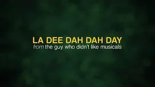 La Dee Dah Dah Day Backing Track #TheGuyWhoDidntLikeMusicals