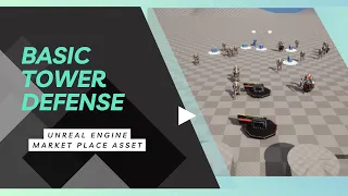 Basic Tower Defense Demo - Unreal Engine 5 Marketplace Asset