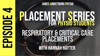 Placement Series Episode 4: Respiratory Placements with Hannah Hayter