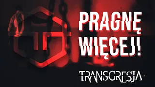 TRANSGRESJA - Pragnę więcej (Official Video)