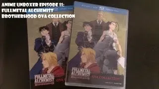 Anime Unboxing Episode 11: Fullmetal Alchemist Brotherhood OVA Unboxing