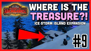 FINDING THE TREASURE! | Ice Storm Island Expansion Pack #9 - School of Dragons Series Gameplay #42