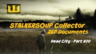 STALKERSOUP Collector - ZEP(9) - Dead City (109986)