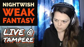 Nightwish   "Weak Fantasy"   (Live @ Tampere)   REACTION