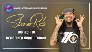 Stoner Rob : Too High To Remember What I Forgot - Full Special (Stand Up Comedy)