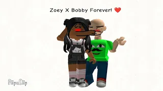 Zoey X Bobby Forever! 🤍🧋❤️💚